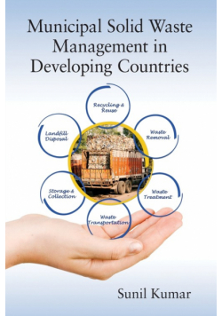 Municipal Solid Waste Management in Developing Countries