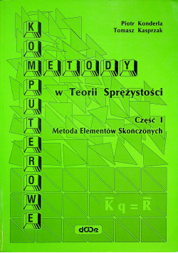 Metody komputerowe w Teorii Sprężystości