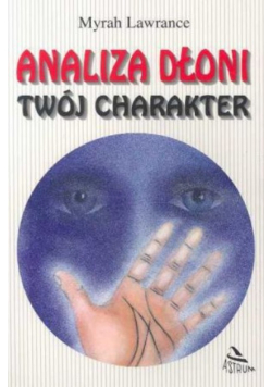 Analiza dłoni Twój charakter