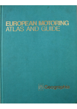 European Motoring Atlas and Guide