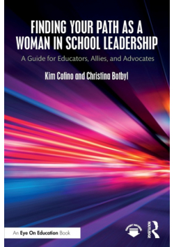 Finding Your Path as a Woman in School Leadership