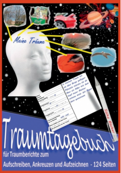 Traumtagebuch für Traumberichte zum Aufschreiben, Ankreuzen und Aufzeichnen
