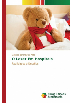 O Lazer Em Hospitais