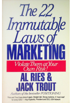 The 22 immutable laws of marketing