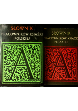 Słownik pracowników książki polskiej Zestaw 2 książek