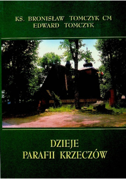 Dzieje parafii Krzeczów