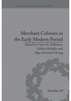 Merchant Colonies in the Early Modern Period