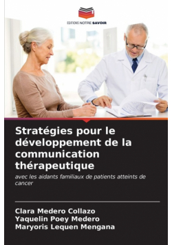 Stratégies pour le développement de la communication thérapeutique