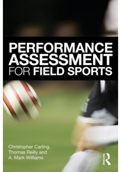 Performance Assessment for Field Sports
