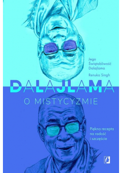 Dalajlama o mistycyzmie