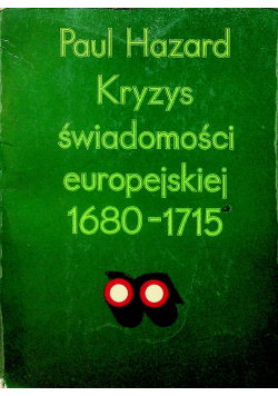 Kryzys świadomości europejskiej 1680 1715