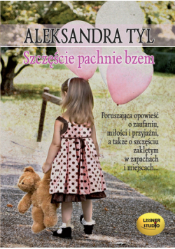 Szczęście pachnie bzem, Audiobook