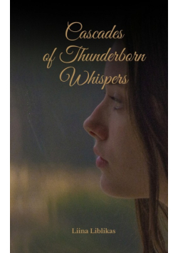 Cascades of Thunderborn Whispers