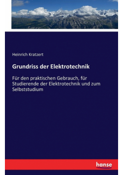 Grundriss der Elektrotechnik