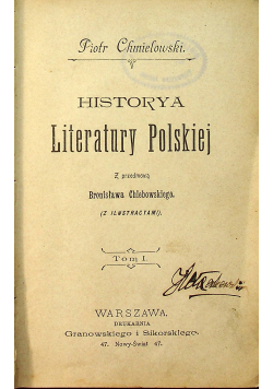 Historya Literatury Polskiej Tom I 1899 r