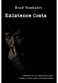 Existence Costs
