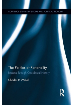 The Politics of Rationality