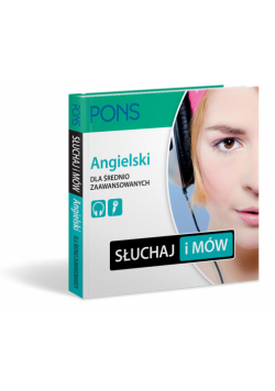 PONS Słuchaj i mów Angielski dla średnio zaawansowanych
