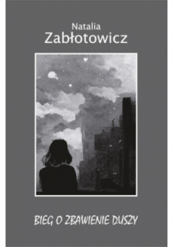 Bieg o zbawienie duszy
