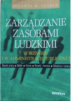 Zarządzanie zasobami ludzkimi w biznesie i w administracji publicznej
