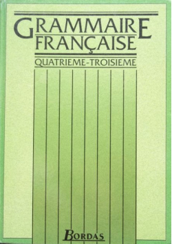 Grammaire francaise Quatrieme troisieme