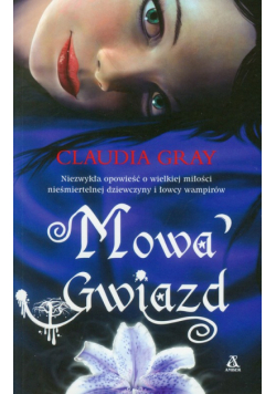 Gray Claudia - Mowa Gwiazd Wieczna Noc 2