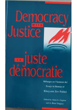 Democracy with Justice la juste democratie
