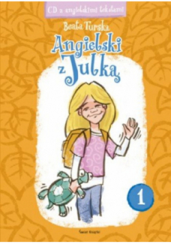 Angielski z Julka Tom 1