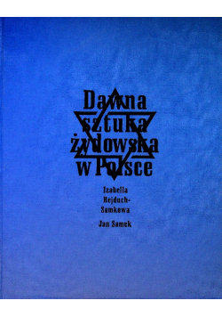 Dawna sztuka żydowska w Polsce
