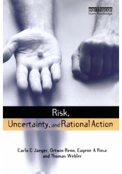 Risk, Uncertainty and Rational Action