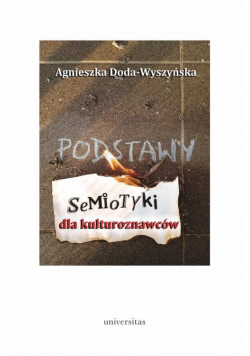Podstawy semiotyki dla kulturoznawców