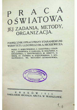 Praca oświatowa jej zadania metody organizacja 1913