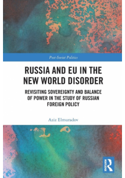 Russia and EU in the New World Disorder