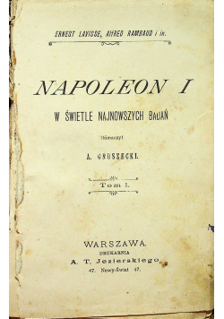 Napoleon I w świetle najnowszych badań tom 1 1901 r.