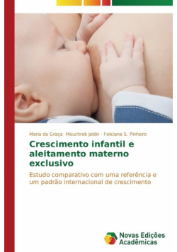 Crescimento infantil e aleitamento materno exclusivo