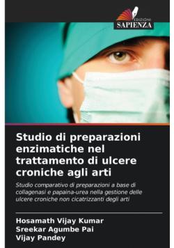 Studio di preparazioni enzimatiche nel trattamento di ulcere croniche agli arti