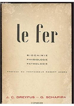 Le fer biochemie physiologie pathologie
