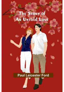The Story of an Untold Love