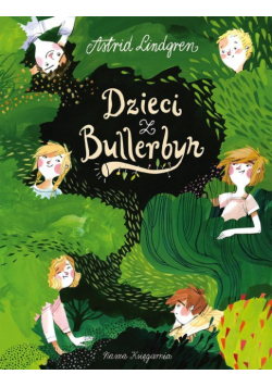 Dzieci z Bullerbyn wyd. 2024