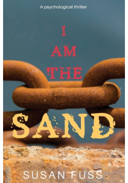 I Am The Sand