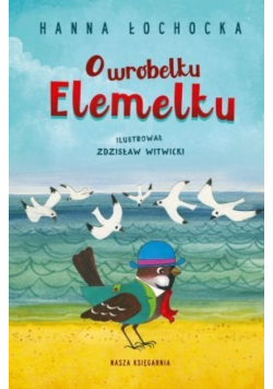 O wróbelku Elemelku