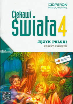 Ciekawi świata 4 Język polski. Zeszyt ćwiczeń