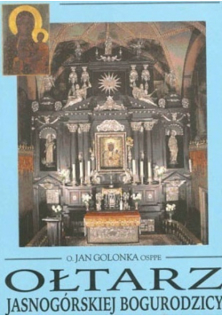 Ołtarz Jasnogórskiej Bogurodzicy