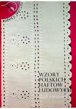 Wzory polskich haftów ludowych haft Rzeszowskich