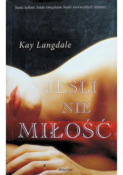 Jeśli nie miłość