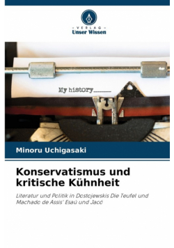 Konservatismus und kritische Kühnheit