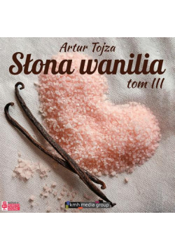 Słona Wanilia. Tom 3