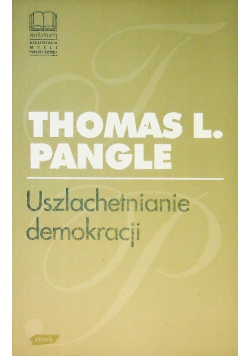 Uszlachetnianie demokracji