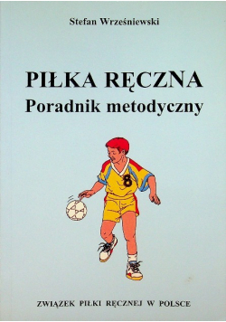 Piłka ręczna poradnik metodyczny