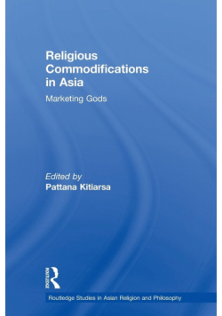 Religious Commodifications in Asia